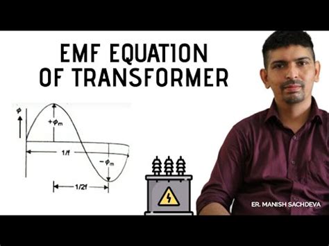 Emf Equation Of Transformer Explained Youtube