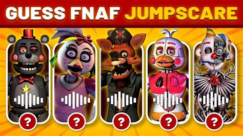 Guess The Fnaf Character By Their Jumpscare Fnaf Quiz Five Nights