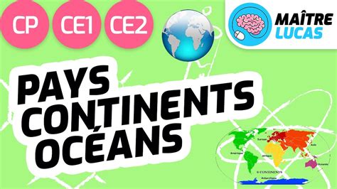 Pays continents océans CP CE1 CE2 Cycle 2 Questionner le monde