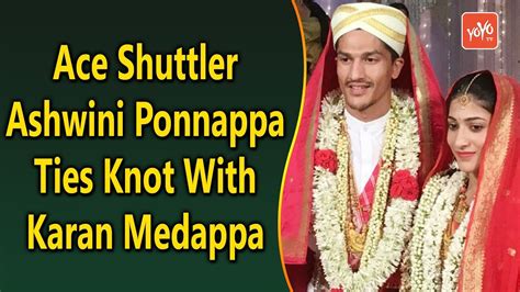 ace shuttler ashwini ponnappa ties knot  karan medappa