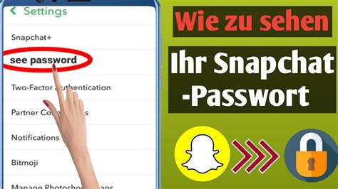 So Sehen Sie Ihr Snapchat Passwort Wenn Sie Es Vergessen Haben Sie