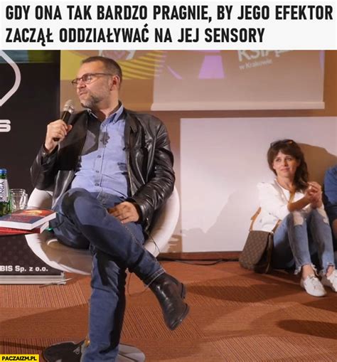 Efektor memy Paczaizm pl memy polityczne śmieszne obrazki dowcipy