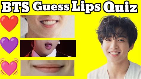 Bts Quiz Can You Guess Bts Members By Lips Jhope Jimin Jin