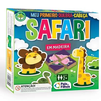 Brinquedo Educativo Meu Primeiro Quebra Cabe A Safari Para Crian A