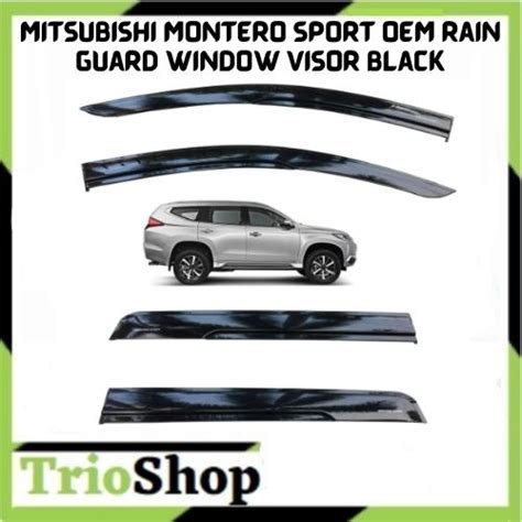 Mitsubishi Montero Sport OEM Rain Guard Window Visor Black Lazada PH