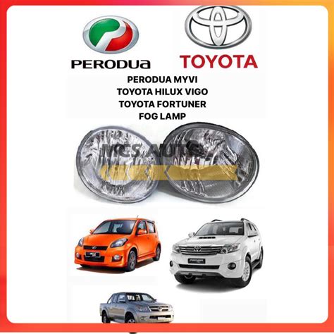 PERODUA MYVI SE 2 TOYOTA HILUX VIGO FORTUNER FOG LAMP PAIR Shopee