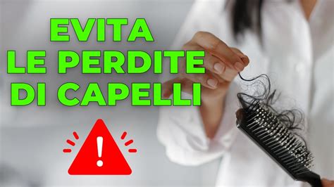 Perdita Capelli Donna Cause E Rimedi YouTube