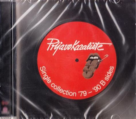 Prljavo Kazali Te Single Collection B Sides Cd