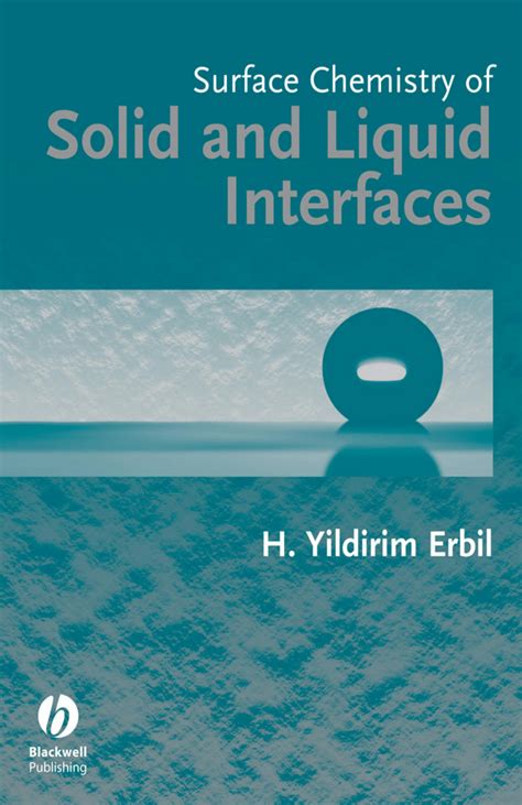 SOLUTION Surface Chemistry Of Solid And Liquid Interfaces Studypool