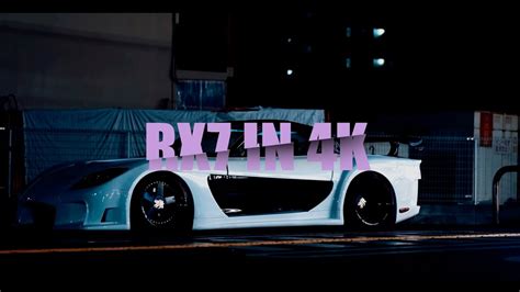 RX7 NIGHT RUN IN 4K EDIT 🔥🌃 - YouTube