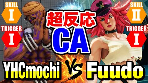 Yhc Vs Ca Yhcmochi Dhalsim Vs Fuudo Poison Sfv