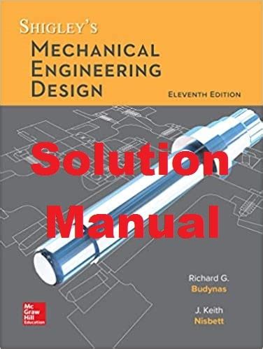 Solution Manual For Shigleys Mechanical Engineering Design