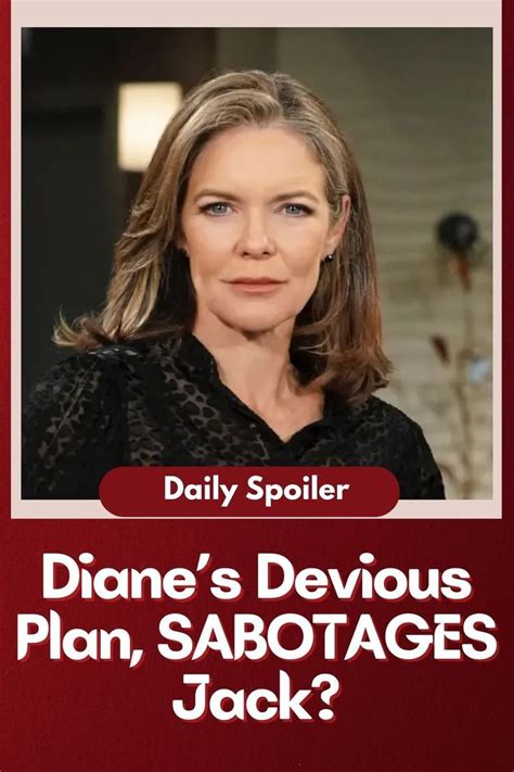 The Young And The Restless Spoilers Dianes Devious Plan Sabotages