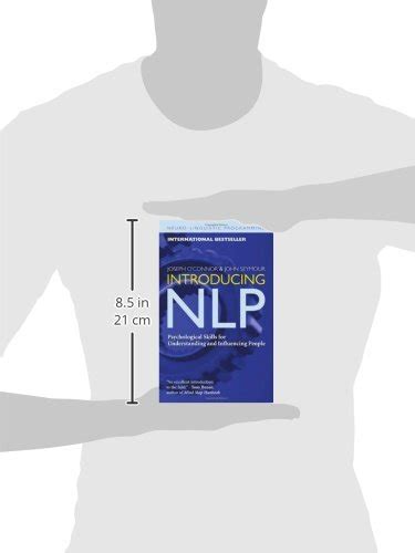 Introducing Nlp Psychological Skills For Understanding And Influencing