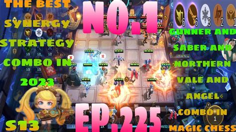 Magic Chess Mlbb EP 225 Saber Gunner Northern Vale Angel Combo