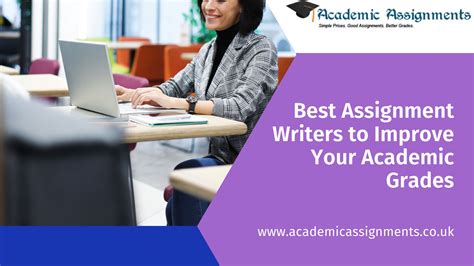 Best Assignment Writers To Improve Your Academic Grades