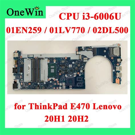 01EN259 01LV770 02DL500 For ThinkPad E470 20H1 20H2 Lenovo Notebook