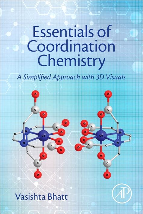 Essentials Of Coordination Chemistry Edition 1 By Vasishta Bhatt