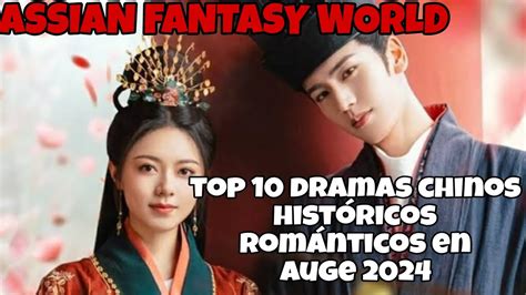 TOP 1O DE LOS DRAMAS HISTORICOS ROMANTICOS 2024 Y LOS QUE VIENEN0 YouTube