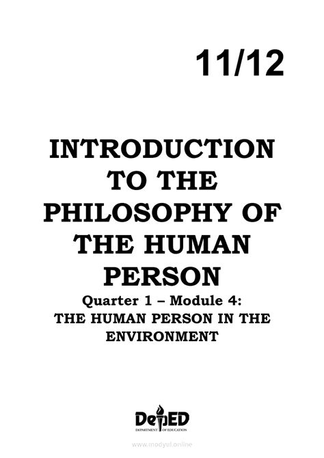 Introduction To Philosophy Of The Human Person Module 4 The Human