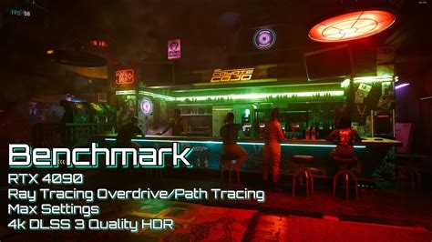 Cyberpunk 2077 Ray Tracing Overdrive Path Tracing Rtx 4090 Benchmark