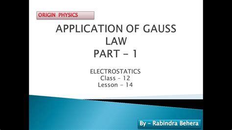 Electrostatics Application Of Gauss Law Part 1 Class 12