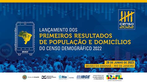 IBGE divulga os primeiros resultados do Censo Demográfico 2022 YouTube