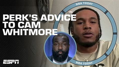 Kendrick Perkins Gives Cam Whitmore Some Advice As He Heads Into His