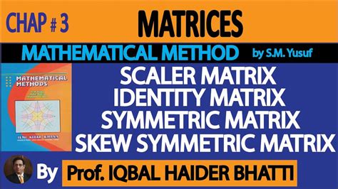 Ch Scalar Identity Symmetric Skew Symmetric Matrices Lec In