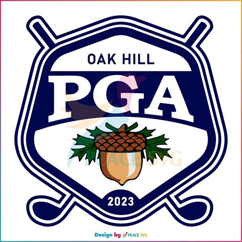 Awesome Oak Hill Pga Golf 2023 Logo Svg Graphic Design Files Peacesvg