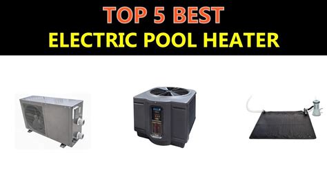 Best Electric Pool Heater Youtube