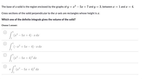 Solved The Base Of A Solid Is The Region Enclosed By The Graphs Of