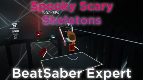 Spooky Scary Skeletons Dubstep Remix Beat Saber First Attempt Youtube