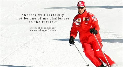 Michael Schumacher Quotes. QuotesGram