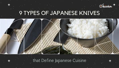 9 Types of Japanese Knives that Define Japanese Cuisine