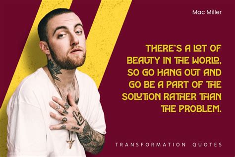 Mac Miller Quotes That Will Inspire You Transformationquotes