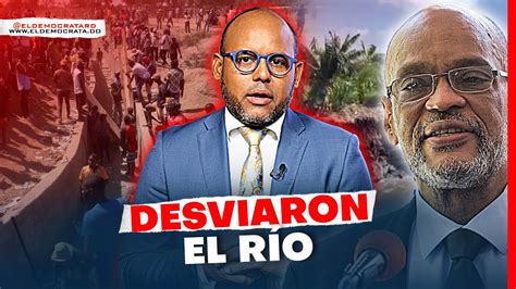 Video Haitianos Desv An Tramo Del R O Masacre Para Construir Canal