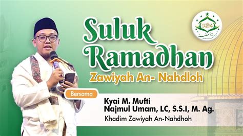 Kajian Kitab Adabussuluk Al Murid Assaniyah Kyai Muhammad Mufti Najmul