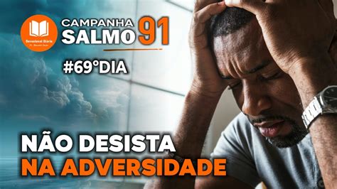 DEVOCIONAL DIÁRIO CAMPANHA SALMO 91 69º DIAS YouTube