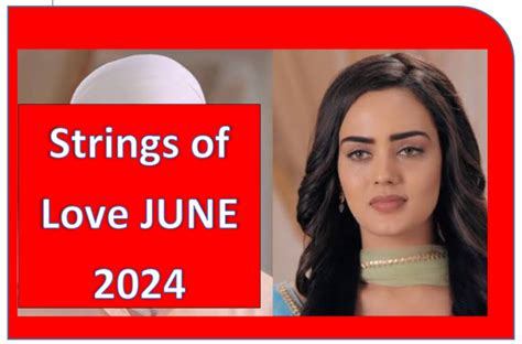 Strings Of Love JUNE 2024 Teasers ZEESTAR TEASERS