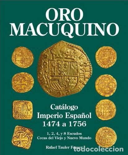 Catálogo oro macuquino rafael tauler onzas e Vendido en Venta