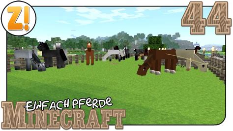 Minecraft Einfach Pferde Das Vierte Clyde Let S Play German