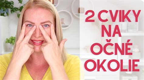 2 cviky na očné okolie na uvoľnenie proti opuchom kruhom pod očami