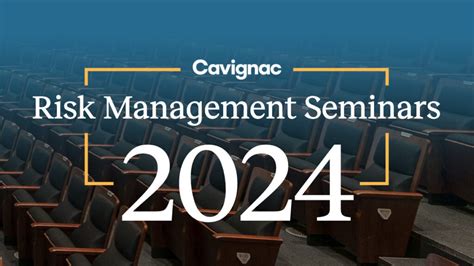 2024 Risk Management Seminars Cavignac