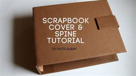 Cover And Spine For Scrapbook Album Diy Photo Album Youtube Scrapbook Cover Mini