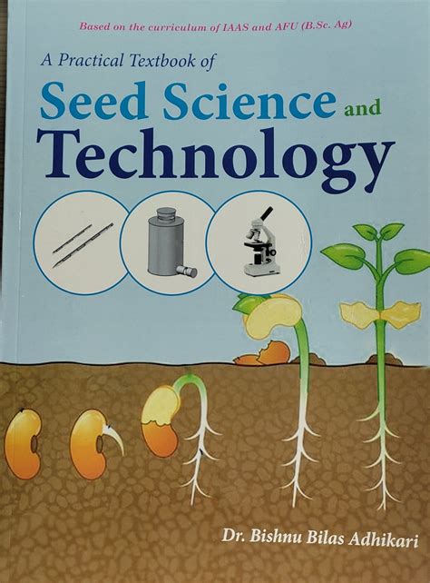 A Practical Textbook Of Seed Science And Technology Heritage