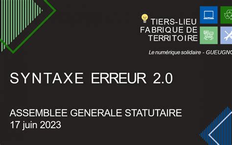 Assemblée générale statutaire de Syntaxe Erreur 2 0 Syntaxe Erreur 2 0