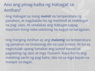 Habagat, Amihan, at ITCZ | PPT