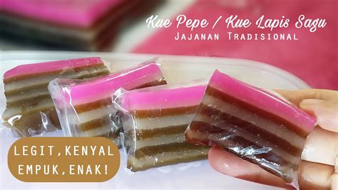 Legit Kenyal Empuk Wangi Kue Pepe Kue Lapis Sagu Kue Jajanan