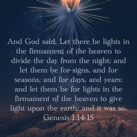 Genesis 114 15 And God Said Let There Be Lights In The Firmament Of